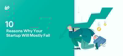 What are the top 10 reasons businesses fail?
